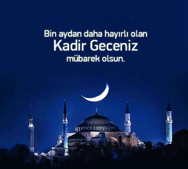 En güzel, resimli Kadir Gecesi mesajlarını sevdiklerinizle paylaşın!