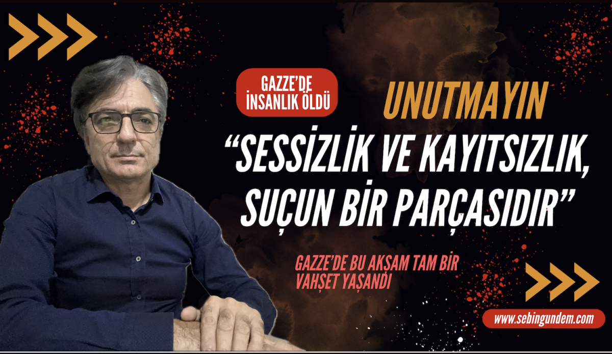 Gazze ve İnsanlık Suçu: Dünya Neden Sessiz?