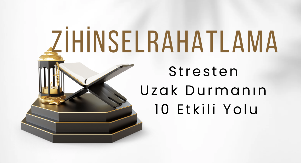 Stresten Uzak Durmanın 10 Etkili Yolu: Zihinsel Rahatlama İçin Pratik Stratejiler!