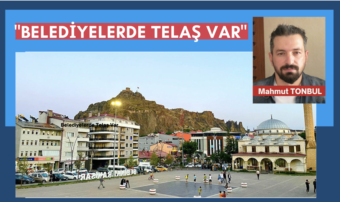 Belediyelerde Telaş Var 